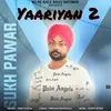 About Yaariyan 2 Song